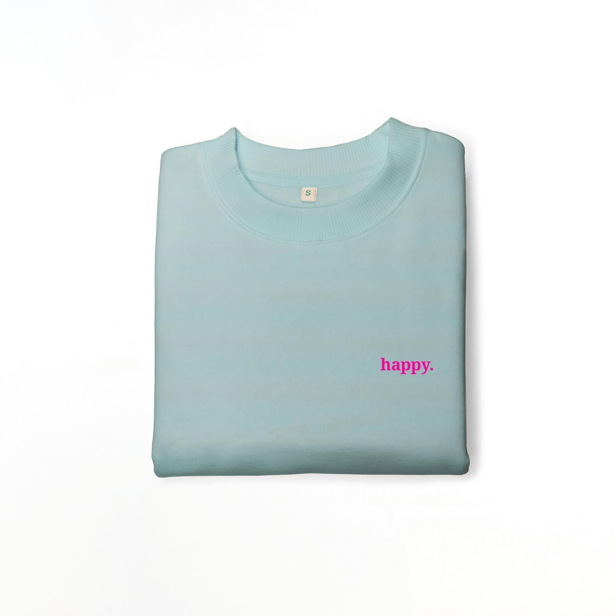 Nachhaltiges Damen Sweatshirt Drop-Shoulder happy