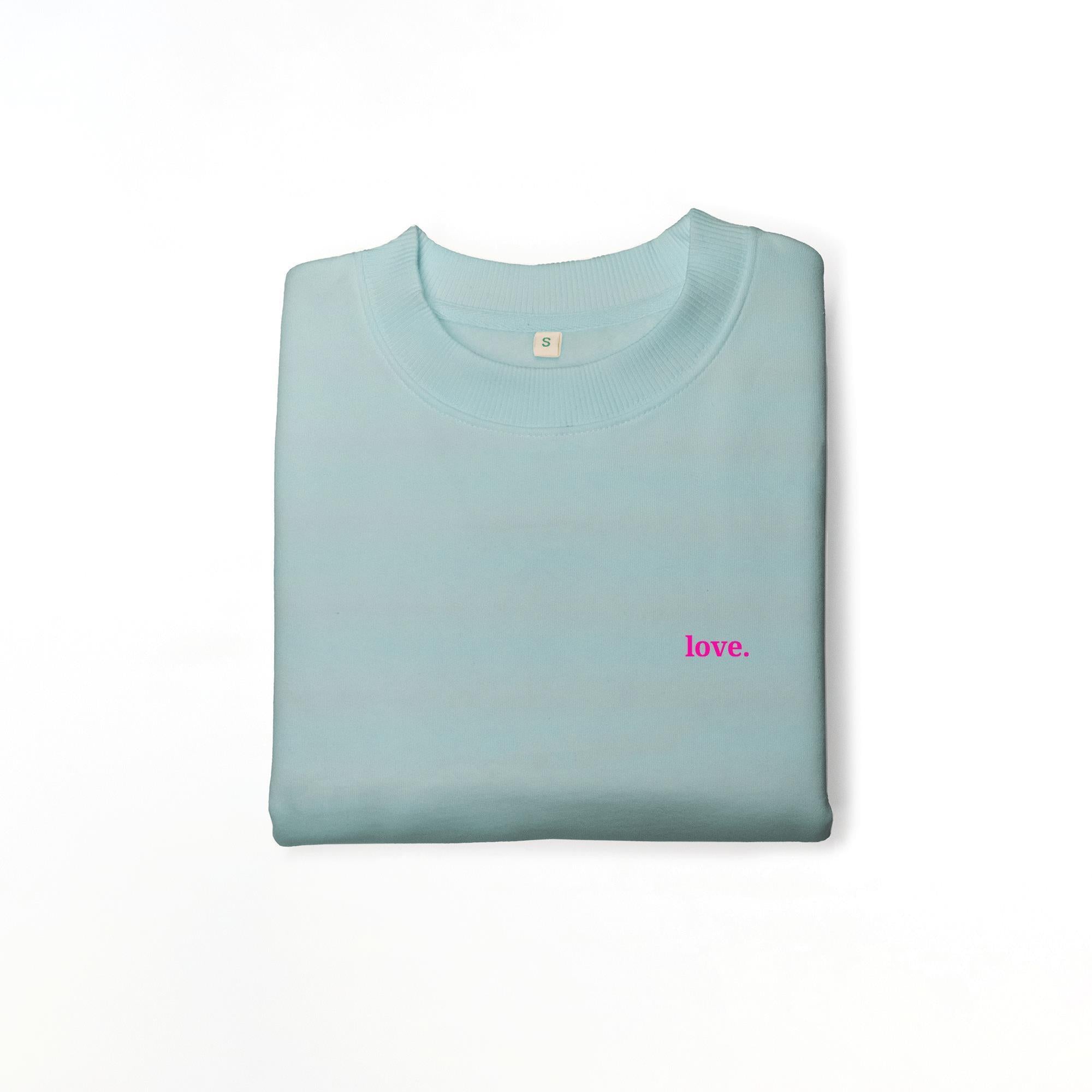 Nachhaltiges Damen Sweatshirt Drop-Shoulder love